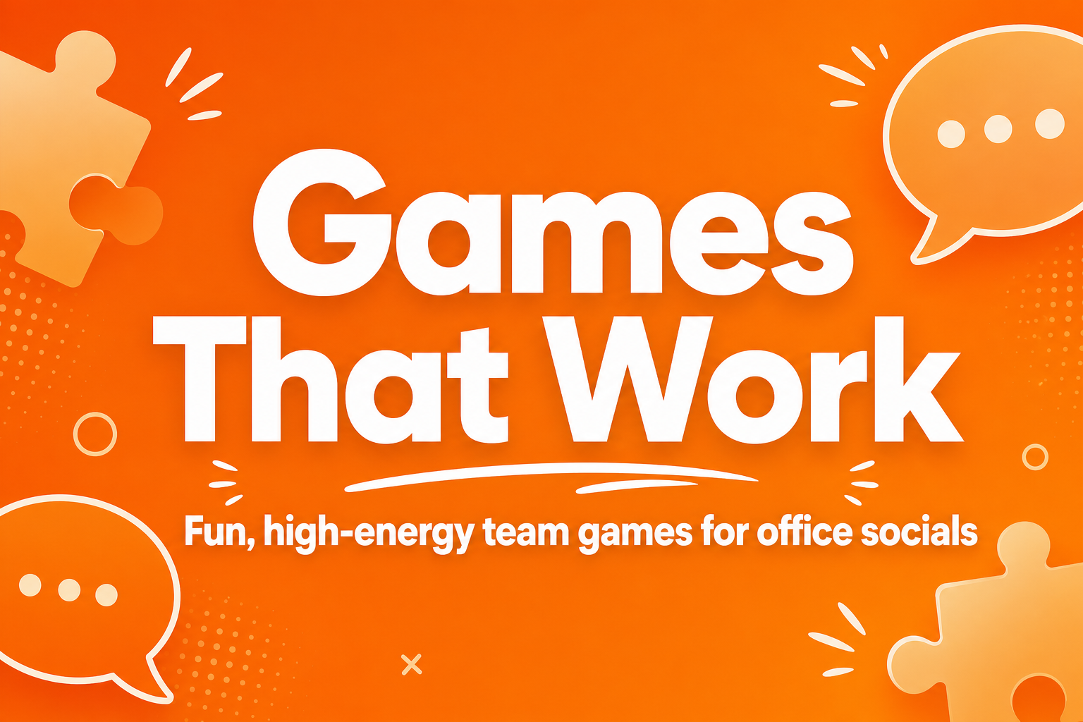 Work Top Game Games That Work
